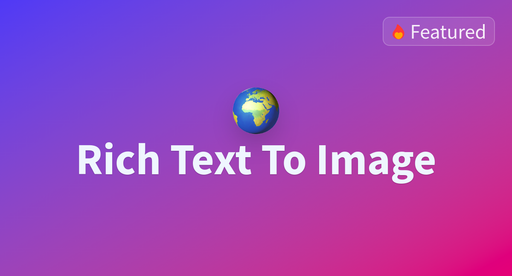 Rich Text To Image