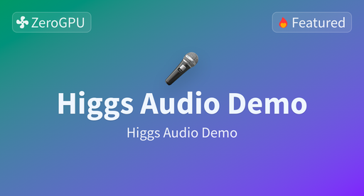 Higgs Audio